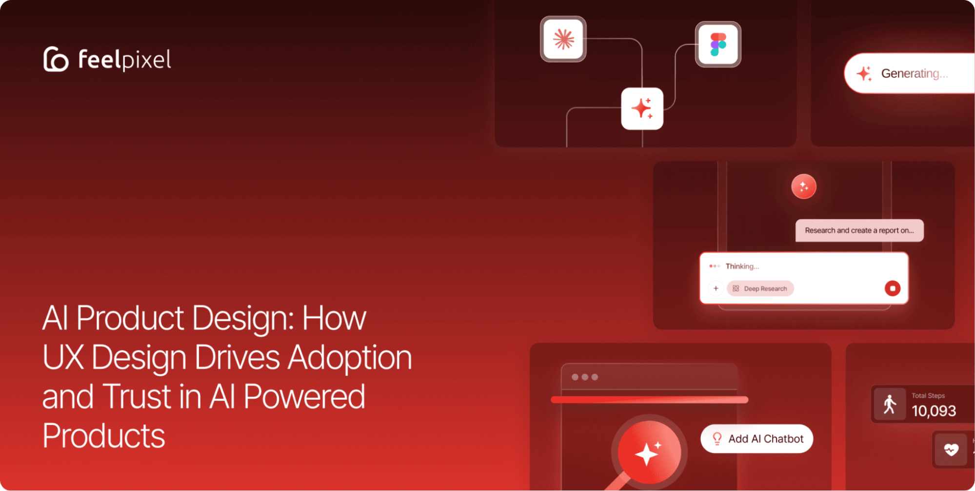 AI product design UX for trust and adoption, Feelpixel