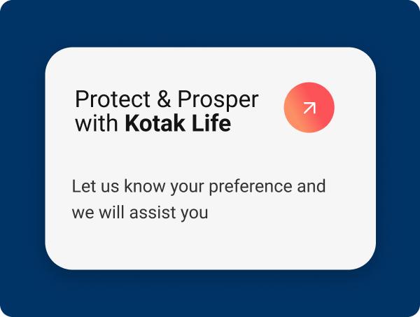 Kotak Life support card inviting users to share their preferences for personalised assistance.